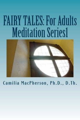 Fairy Tales For Adults: Meditation Series1