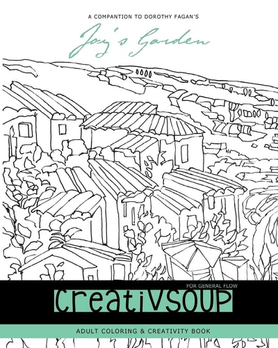 CreativSOUP for General Flow Adult Coloring and Creativity Book