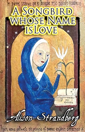 A Songbird Whose Name Is Love