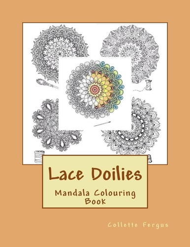 Lace Doilies Mandala Colouring Book