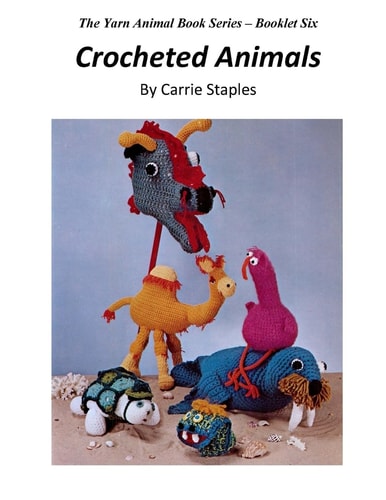 The Yarn Animal Book Series Crocheted Animals