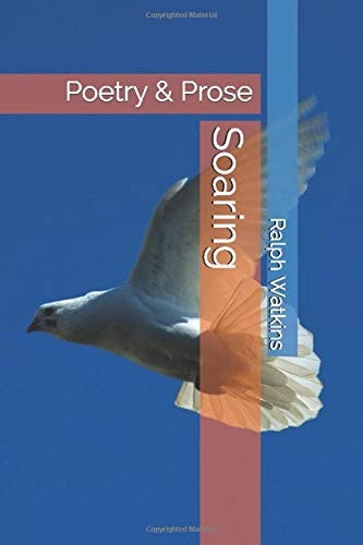 Soaring Poetry & Prose