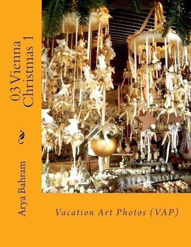 03 Vienna Christmas 1 Vacation Art Photos (VAP)