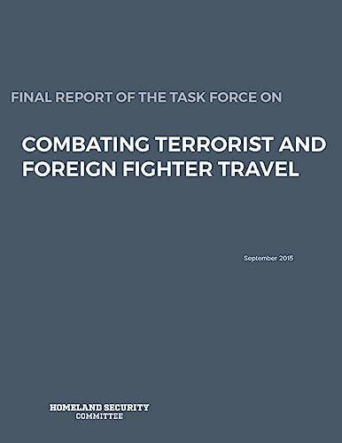 Final Report of the Task Force on Combating Terrorist and Foreign Fighter Travel