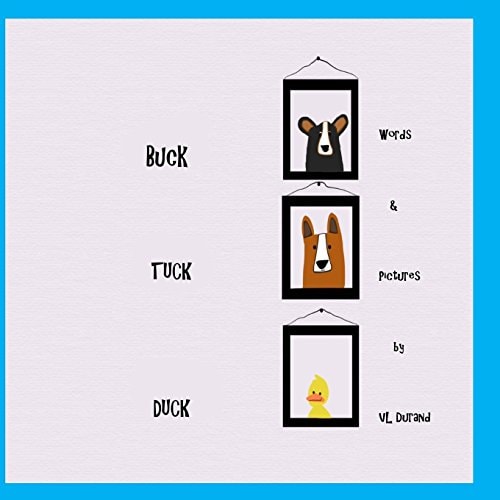 Buck, Tuck, Duck