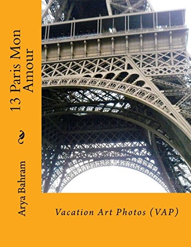 13 Paris Mon Amour Vacation Art Photos (VAP)