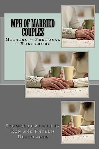 Mph of Married Couples Meeting ~ Proposal ~ Honeymoon