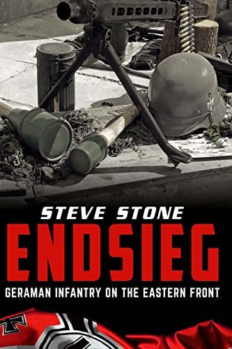 Endsieg German Infantry on the Eastern Front