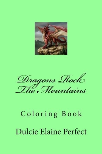 Dragons Rock The Mountains Coloring Book
