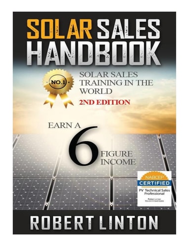 Solar Sells Handbook 2nd Edition Earn a 6 Figure Income