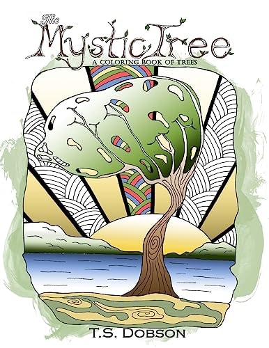 The Mystic Tree A Coloring Book of Trees