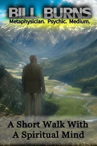 A Short Walk With A Spiritual Mind
