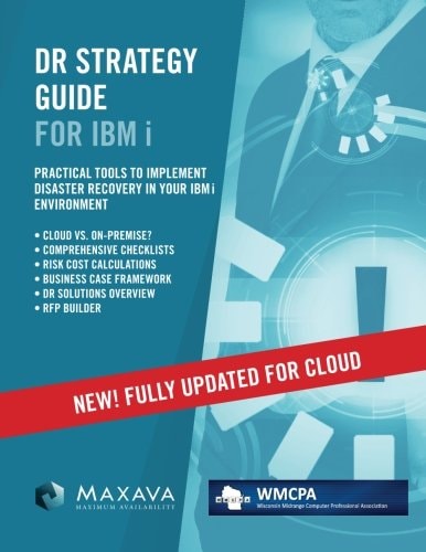 DR Strategy Guide for IBM i - WMCPA 2016