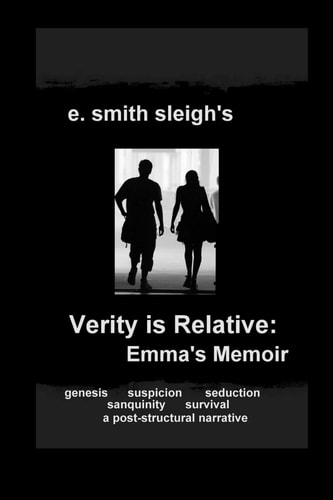 Verity Is Relative Emma's Memoir