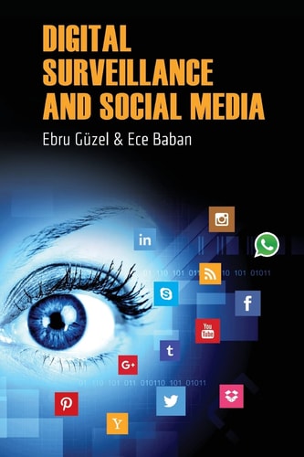 Digital Surveillance and Social Media