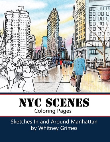 NYC SCENES Coloring Pages Sketches In and Around Manhattan