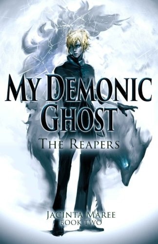 My Demonic Ghost #2 The Reapers