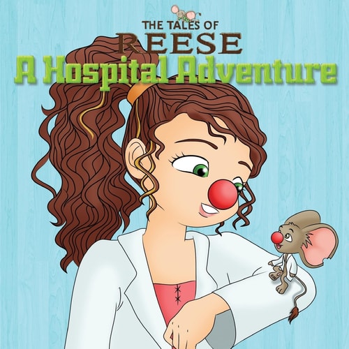 The Tales Of Reese A Hospital Adventure