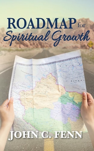 Roadmap for Spiritual Growth