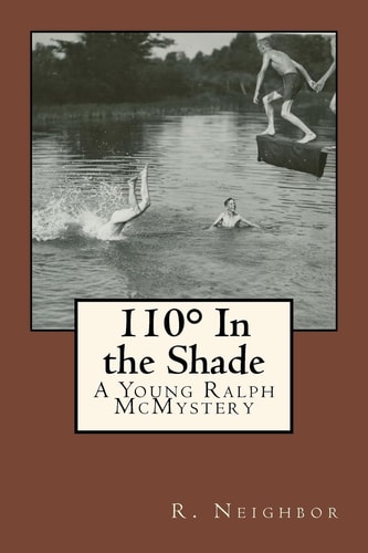 110° In the Shade A Young Ralph McMystery