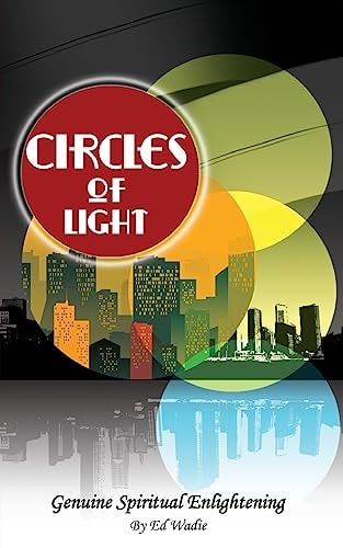 Circles Of Light Genuine Spiritual Enlightening