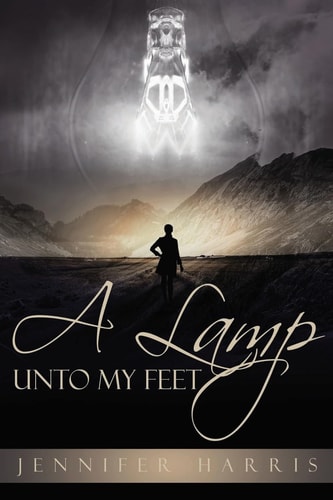 A Lamp Unto My Feet