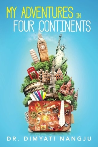 My Adventures on Four Continents