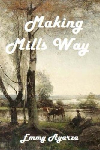 Making Mills Way A Western Drama Adventure