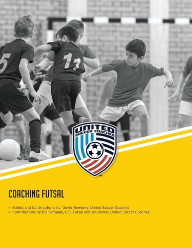 Coaching Futsal NSCAA Level 1 Futsal Diploma Manual