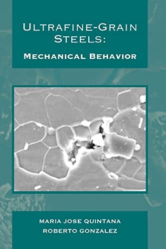 Ultrafine-Grain Steels Mechanical Behavior