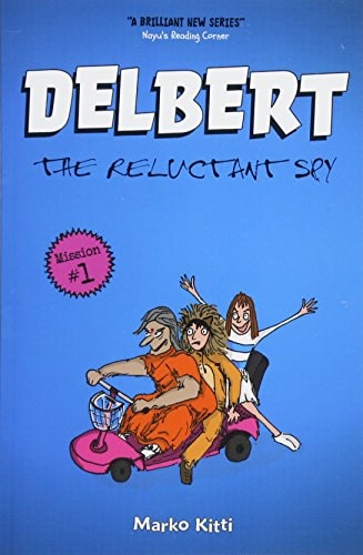 Delbert The Reluctant Spy