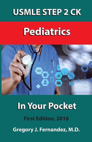 USMLE STEP 2 CK Pediatrics In Your Pocket Pediatrics