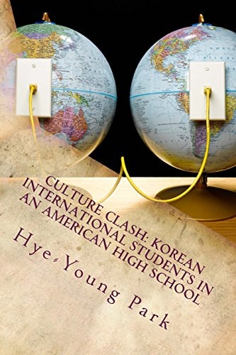 Culture Clash: Korean International Students in an American High School English Language Only!