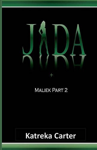 Maliek Part Two Jada