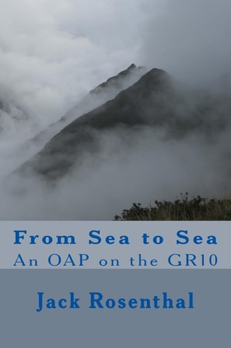 From Sea to Sea An OAP on the GR10