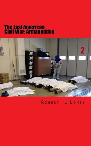 The Last American Civil War Armageddon