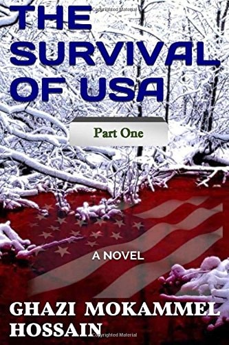 The Survival of USA - Part One A Novel