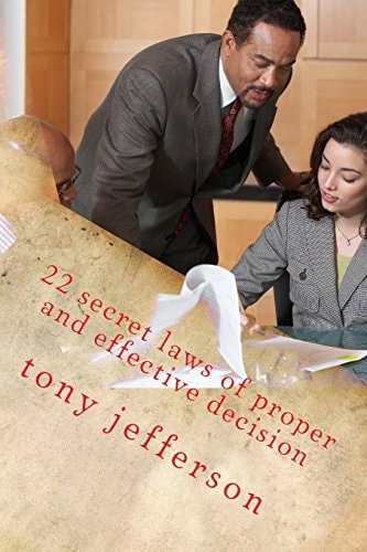 22 Secret Laws of Proper and Effective Decision Between Fantasy and Reality