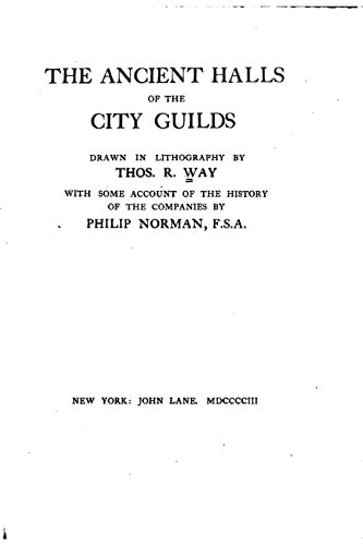 The Ancient Halls of the City Guilds