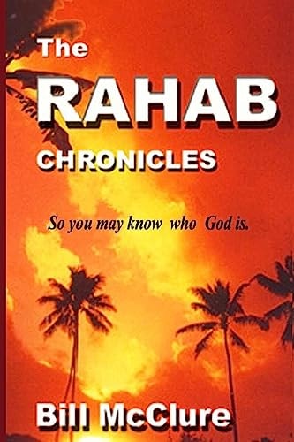 The Rahab Chronicles Life After The Fall of Jericho