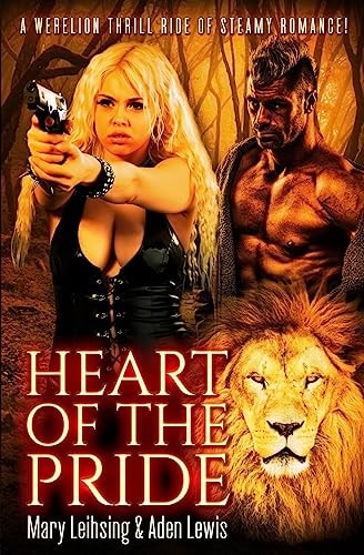 Heart of the Pride Fur Lust and Magic Book 1