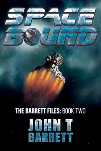 Space Bound The Barrett Files: Book Two