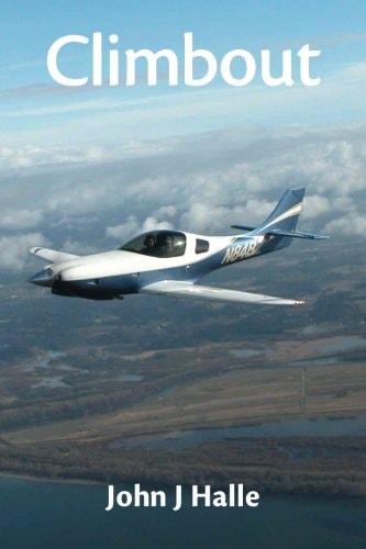 Climbout Of Airplanes, Pilots, Builders and a Mythical Character Or Two