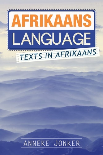 Afrikaans Language Texts in Afrikaans