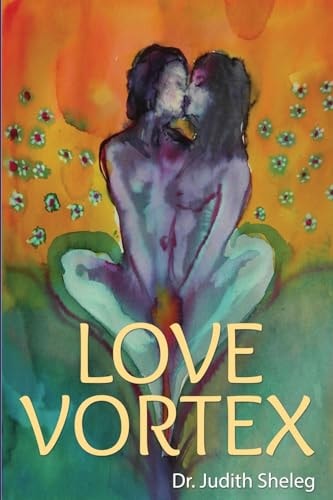 Love Vortex A Sensual Novel
