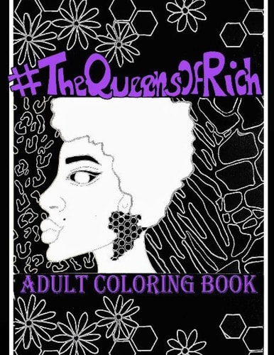 #TheQueensofRich Coloring Book for All Ages