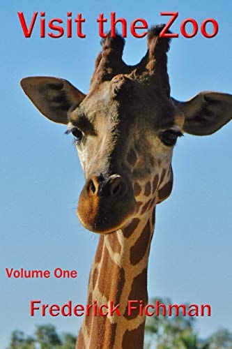 Visit the Zoo Volume One