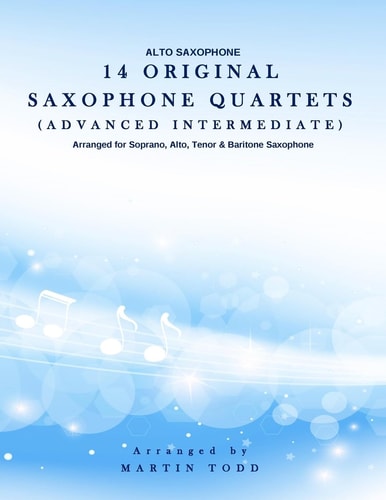 14 Original Saxophone Quartets (Advanced Intermediate) Alto Saxophone