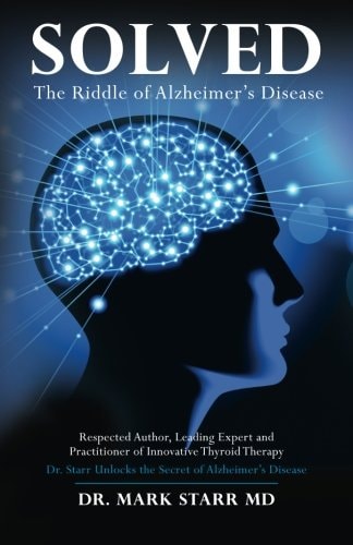 Solved The Riddle of Alzheimer's Disease