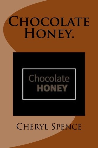 Chocolate Honey.